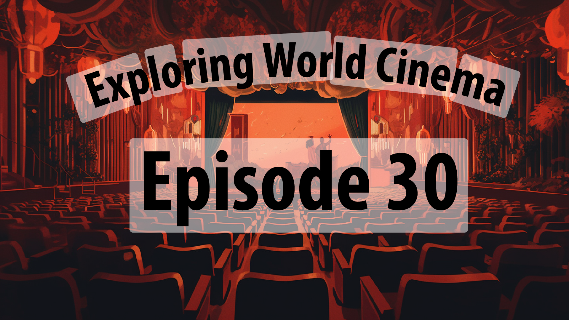 Exploring World Cinema