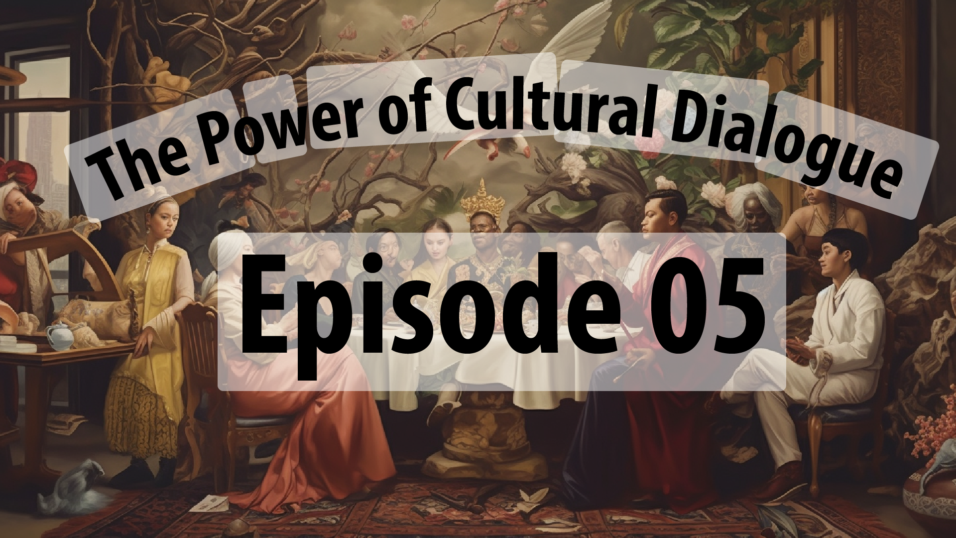 The Power of Cultural Dialogue