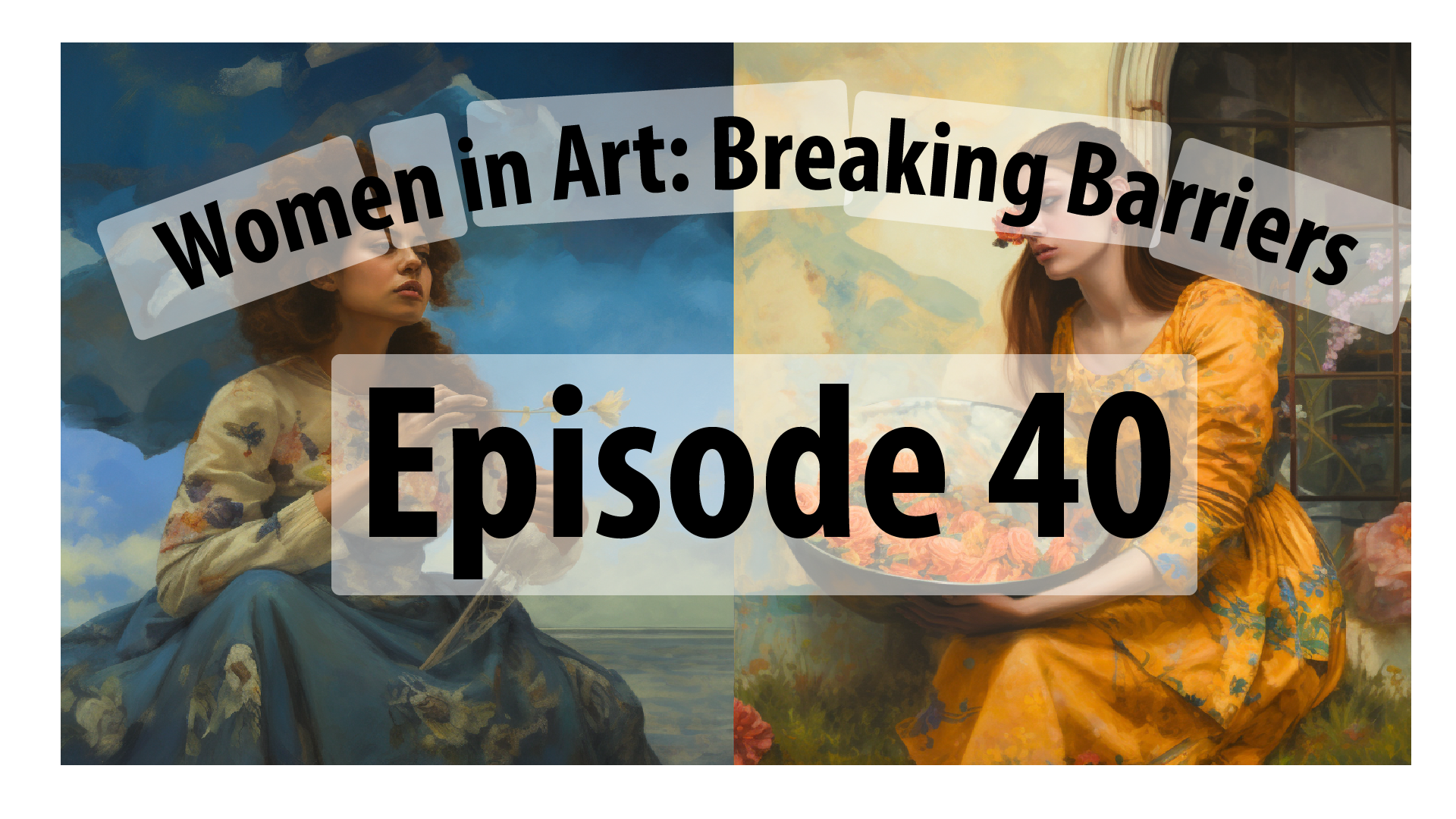 Women in Art: Breaking Barriers