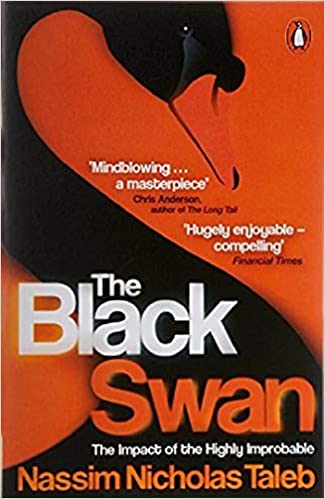 The Black Swan by Nassim Nicholas Taleb