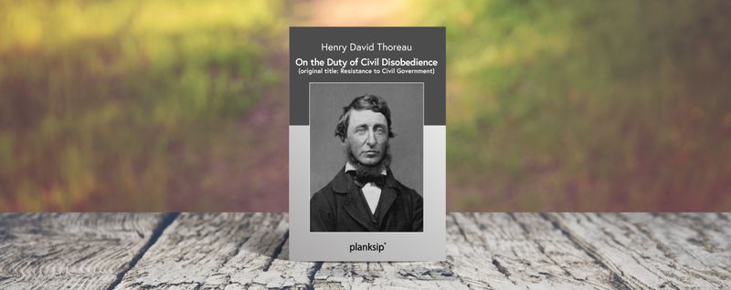 On the Duty of Civil Disobedience by Henry David Thoreau (REVIEW)