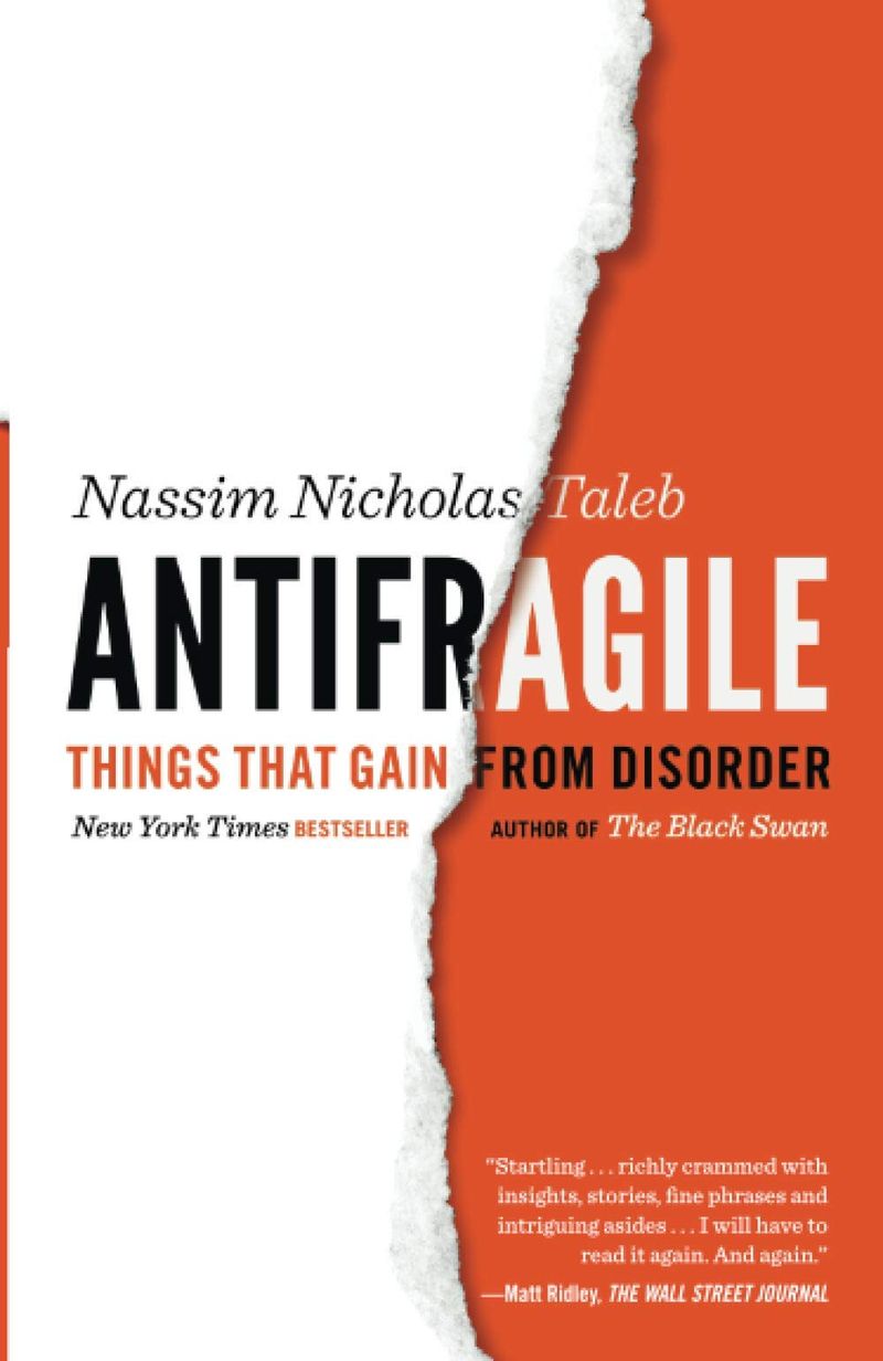 Antifragile by Nassim Nicholas Taleb