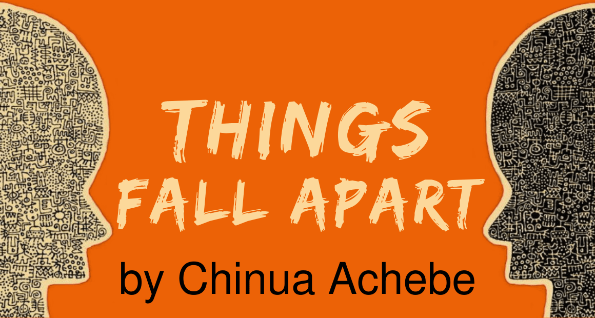 Things Fall Apart by Chinua Achebe (REVIEW)