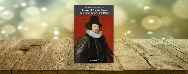The Essays of Francis Bacon by Sir Francis Bacon (REVIEW)