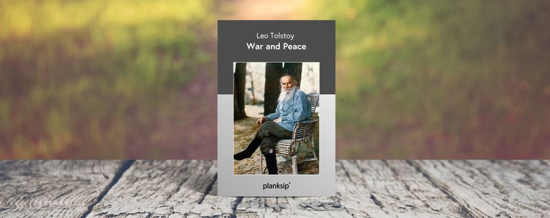 War and Peace by Leo Tolstoy