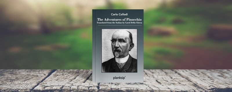 The Adventures of Pinocchio by Carlo Collodi