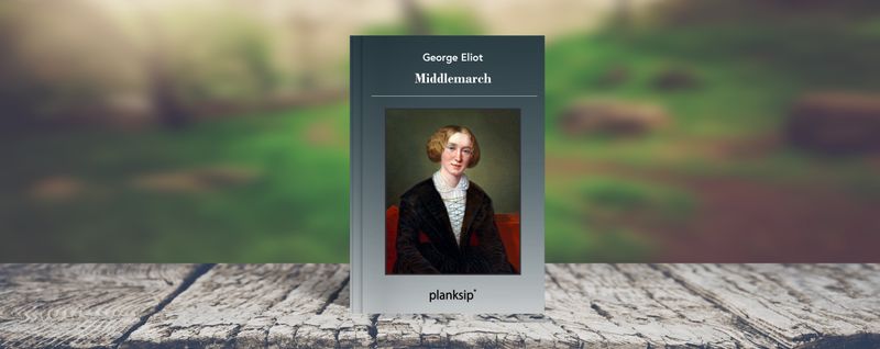 Middlemarch by George Eliot