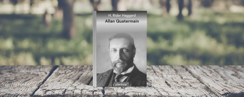 Allan Quatermain by H. Rider Haggard