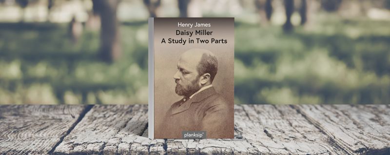 Daisy Miller by Henry James