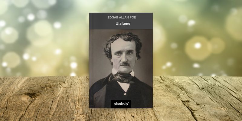 Ulalume by Edgar Allan Poe