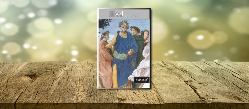 The Iliad by Homer