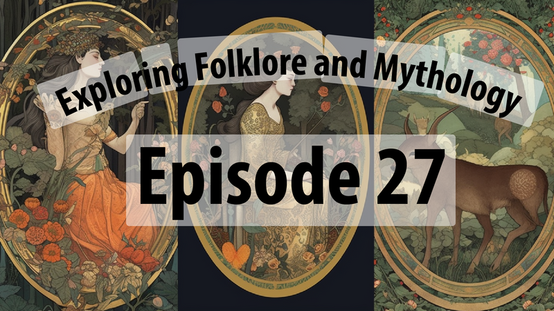 Exploring Folklore and Mythology