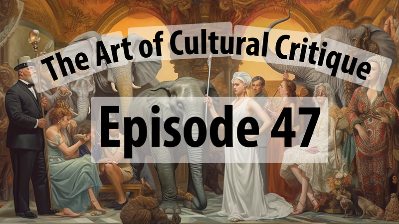 The Art of Cultural Critique
